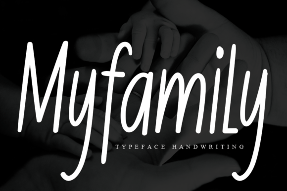 Myfamily: A Handwritten Font for Editorial Design