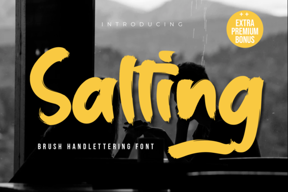 Salting: A Script Font That Adds Personality to Your Campaigns